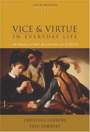 Vice & virtue in everyday life