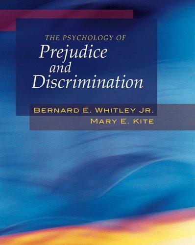 The psychology of prejudice and discrimination