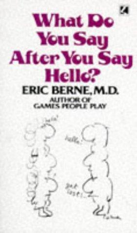 What do you say after you say hello?
