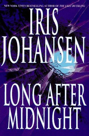 Long after midnight