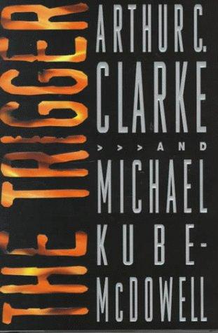 The Trigger by Arthur C. Clarke cover