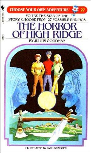 Choose Your Own Adventure - The Horror of High Ridge