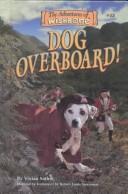 Dog overboard!
