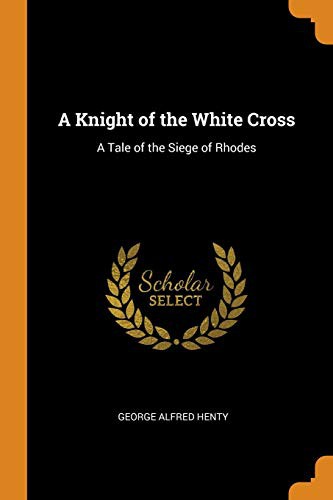 A Knight of the White Cross