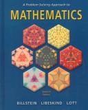 A problem solving approach to mathematics for elementary school teachers