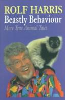 Beastly Behaviour by Rolf Harris cover