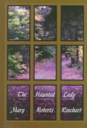 Haunted lady by Mary Roberts Rinehart cover