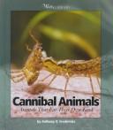 Cannibal animals by Anthony D. Fredericks cover