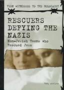 Rescuers defying the Nazis
