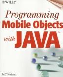 Programming mobile objects with Java