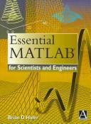 Essential MATLAB for scientists and engineers