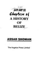 [13] chapters of a history of Belize