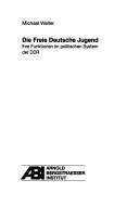 Die Freie Deutsche Jugend by Walter, Michael cover