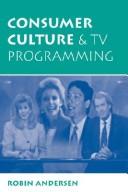 Consumer culture and TV programming