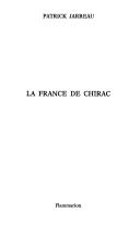 La France de Chirac by Patrick Jarreau cover