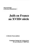 Juifs en France au XVIIIe siècle by Bernhard Blumenkranz cover