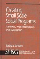 Creating small scale social programs