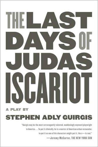 The last days of Judas Iscariot