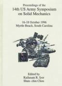 Proceedings of the 14th US Army Symposium on Solid Mechanics