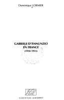 Gabriele d'Annunzio en France by Dominique Lormier cover