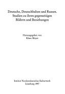 Deutsche, Deutschbalten und Russen by Meyer, Klaus cover