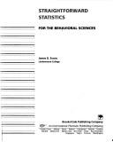 Straightforward statistics for the behavioral sciences