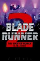 Blade Runner 2 - the edge of human