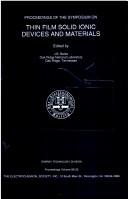 Proceedings of the Symposium on Thin Film Solid Ionic Devices and Materials