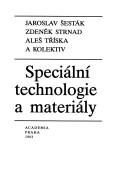 Speciální technologie a materiály