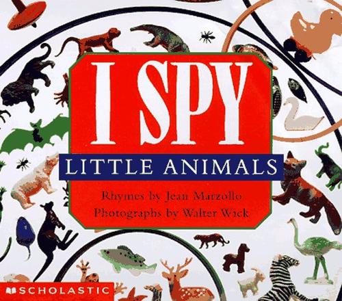 I spy little animals by Jean Marzollo cover