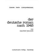 Der deutsche Roman nach 1945 by Manfred Brauneck cover