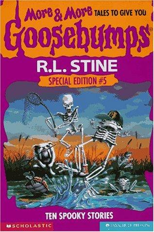 More & More Tales to Give You Goosebumps