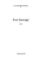 Fort Sauvage by Claude Beausoleil cover
