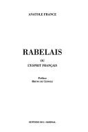 Rabelais, ou, L'esprit français by Anatole France cover