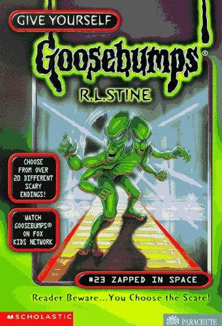 Give Yourself Goosebumps - Zapped in Space