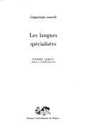 Les langues spécialisées by Pierre Lerat cover