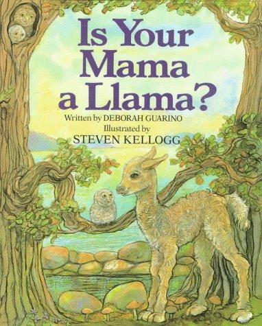 Is Your Mama a Llama by Deborah Guarino cover