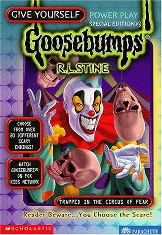 Give Yourself Goosebumps - Trapped in the Circus of Fear
