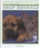 Veterinarians help animals by Carol Greene cover