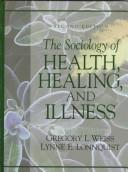 The sociology of health, healing, and illness