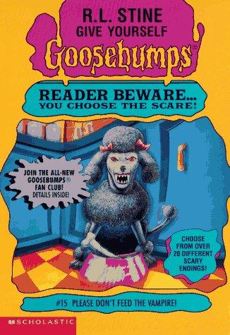 Give Yourself Goosebumps - Please Don't Feed the Vampire!