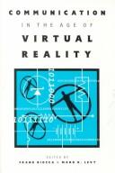 Communication in the age of virtual reality