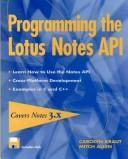 Programming the Lotus Notes API