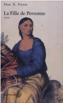 La fille de personne by Marc K. Parson cover