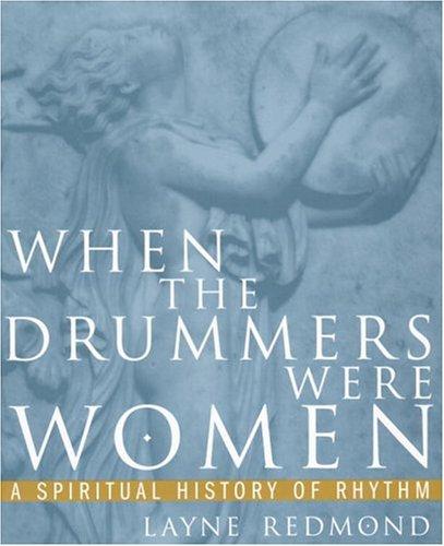 When the drummers were women