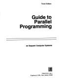 Guide to parallel programming on Sequent computer systems