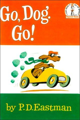 Go, Dog. Go!