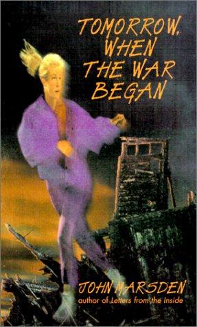 Tomorrow, when the war began (Tomorrow #1)