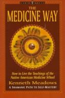 The Medicine Way by Kenneth Meadows cover
