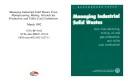 Managing industrial solid wastes from manufacturing, mining, oil and gas production, and utility coal combustion (Background paper)